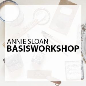 Basisworkshop Annie Sloan - 22 september